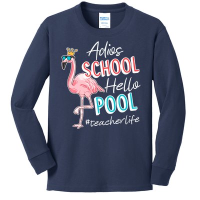 Adios School Hello Pool Teacher Life Flamingo Kids Long Sleeve Shirt