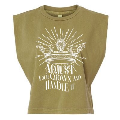 Adjust Your Crown and Handle It Garment-Dyed Women's Muscle Tee