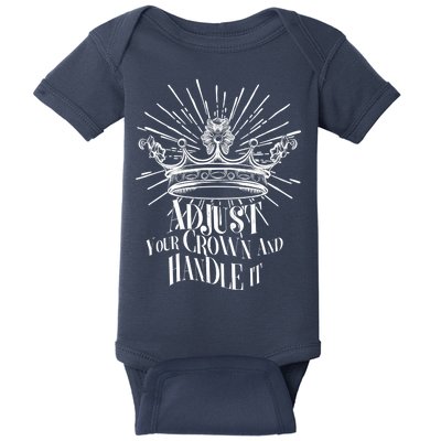 Adjust Your Crown and Handle It Baby Bodysuit