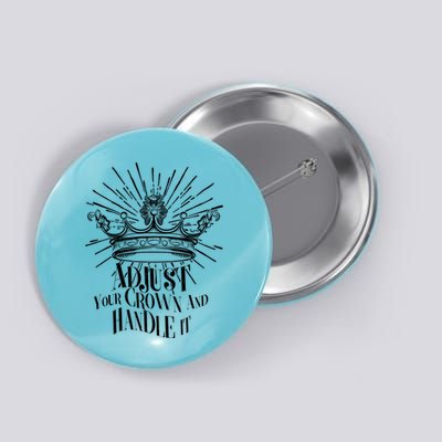Adjust Your Crown and Handle It Button