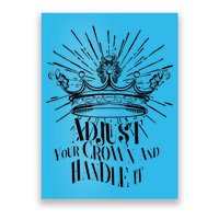 Adjust Your Crown and Handle It Poster