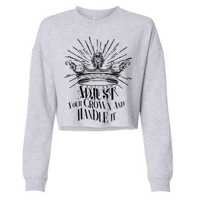 Adjust Your Crown and Handle It Cropped Pullover Crew