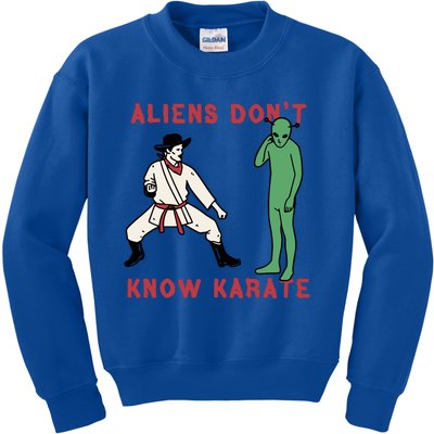 Aliens Dont Know Karate Kids Sweatshirt