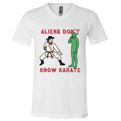 Aliens Dont Know Karate V-Neck T-Shirt