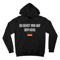 Auf Den Keks Gehen German Language Germany German Saying Hoodie