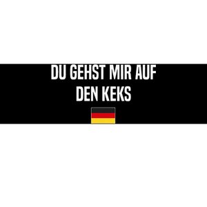 Auf Den Keks Gehen German Language Germany German Saying Bumper Sticker