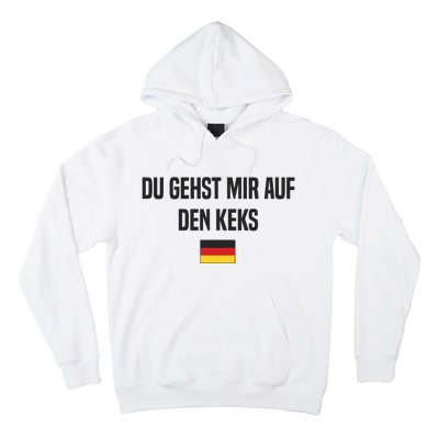 Auf Den Keks Gehen German Language Germany German Saying Hoodie