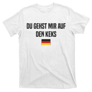 Auf Den Keks Gehen German Language Germany German Saying T-Shirt