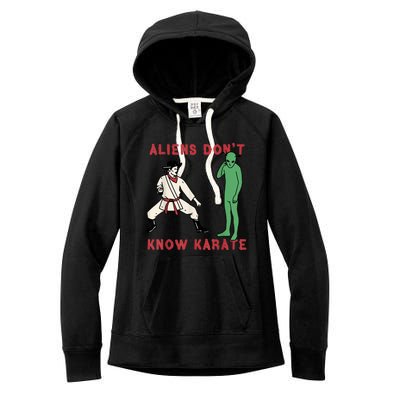 Aliens Dont Know Karate Women's Fleece Hoodie