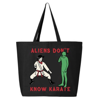 Aliens DonT Know Karate 25L Jumbo Tote