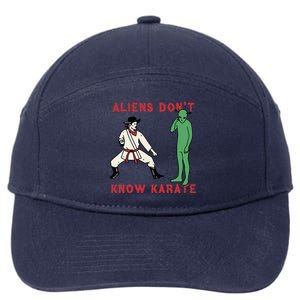 Aliens DonT Know Karate 7-Panel Snapback Hat