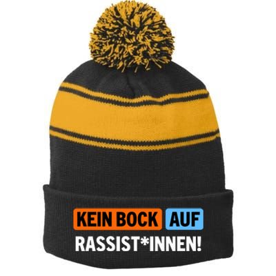 AußEr Dieses Kein Bock Auf Rassist Innen Stripe Pom Pom Beanie