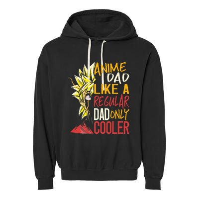 Anime Dad Like A Regular Dad Only Cooler Fathers Day Otaku Garment-Dyed Fleece Hoodie