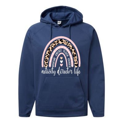 Activity Director Life Activity Coordinator Appreciation Performance Fleece Hoodie