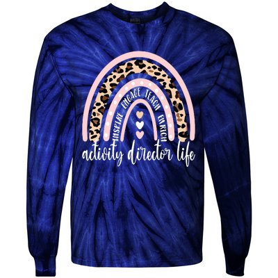 Activity Director Life Activity Coordinator Appreciation Tie-Dye Long Sleeve Shirt