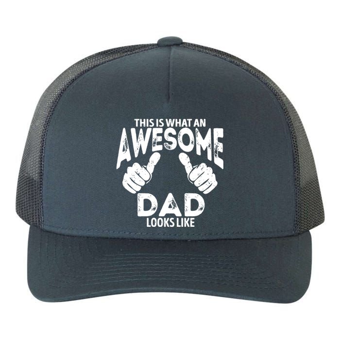 Awesome Dad Looks Like Yupoong Adult 5-Panel Trucker Hat