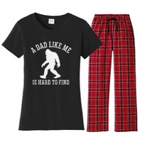 A Dad Like Me Is Hard To Find Bigfoot Dad Women's Flannel Pajama Set