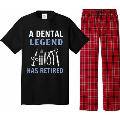 A Dental Legend Has Retired Funny Dentist Retirement Gift Pajama Set