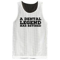 A Dental Legend Has Retired Funny Retirement Gift Idea Mesh Reversible Basketball Jersey Tank