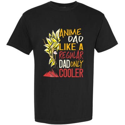 Anime Dad Like A Regular Dad Only Cooler Fathers Day Otaku Garment-Dyed Heavyweight T-Shirt