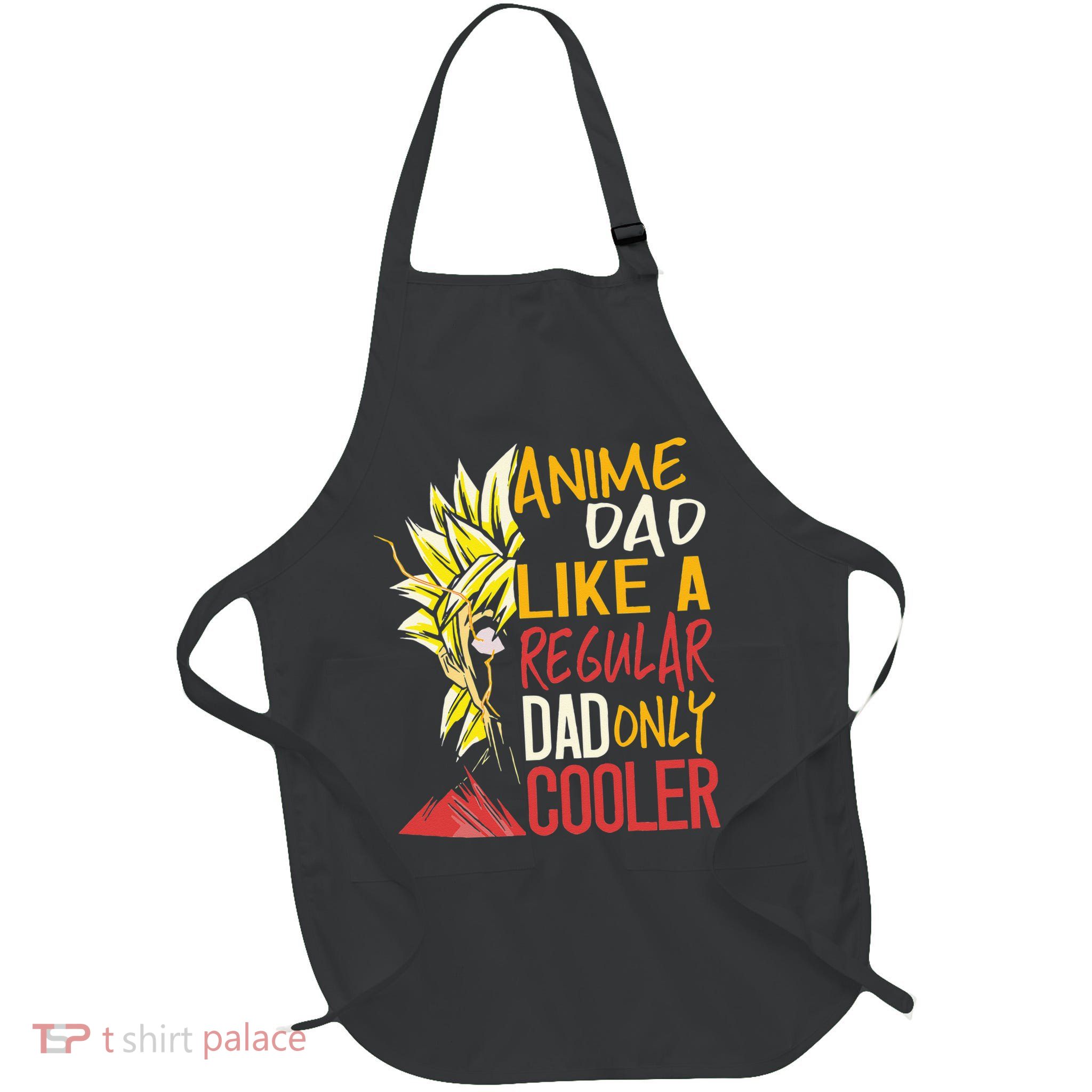 Anime Dad Like A Regular Dad Only Cooler Fathers Day Otaku Apron