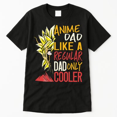 Anime Dad Like A Regular Dad Only Cooler Fathers Day Otaku Tall T-Shirt