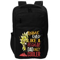 Anime Dad Like A Regular Dad Only Cooler Fathers Day Otaku Impact Tech Backpack
