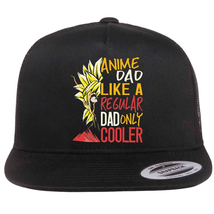 Anime Dad Like A Regular Dad Only Cooler Fathers Day Otaku Flat Bill Trucker Hat