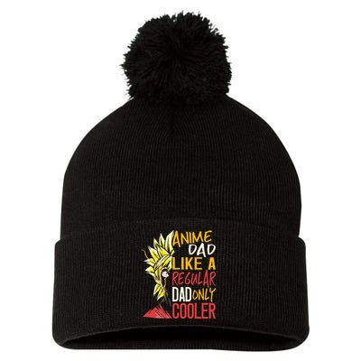Anime Dad Like A Regular Dad Only Cooler Fathers Day Otaku Pom Pom 12in Knit Beanie