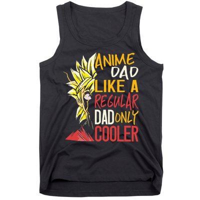 Anime Dad Like A Regular Dad Only Cooler Fathers Day Otaku Tank Top