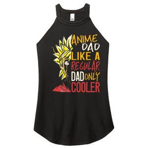 Anime Dad Like A Regular Dad Only Cooler Fathers Day Otaku Women's Perfect Tri Rocker Tank