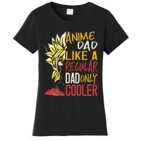 Anime Dad Like A Regular Dad Only Cooler Fathers Day Otaku Women's T-Shirt