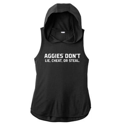 Aggies DonT Lie Cheat Or Steal Ladies PosiCharge Tri-Blend Wicking Draft Hoodie Tank