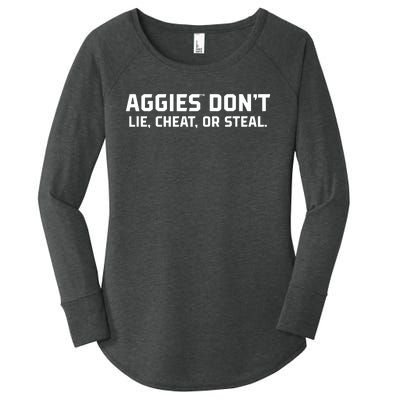 Aggies DonT Lie Cheat Or Steal Women's Perfect Tri Tunic Long Sleeve Shirt