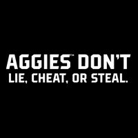 Aggies DonT Lie Cheat Or Steal Bag