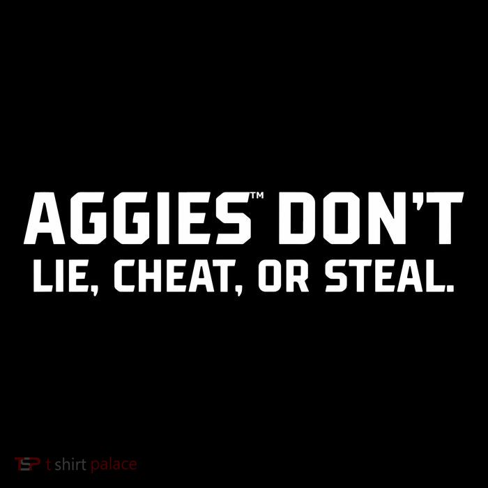 Aggies DonT Lie Cheat Or Steal Tall Hoodie