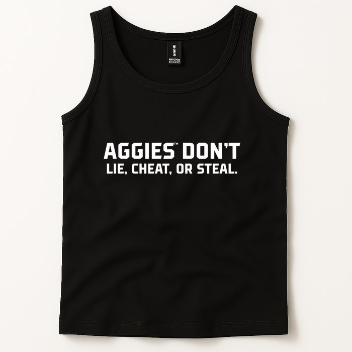 Aggies DonT Lie Cheat Or Steal Tank Top