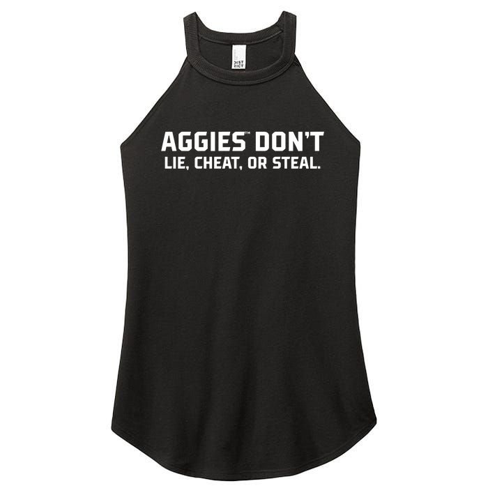 Aggies DonT Lie Cheat Or Steal Women's Perfect Tri Rocker Tank