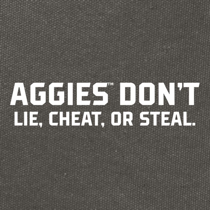 Aggies DonT Lie Cheat Or Steal Cotton Canvas Backpack