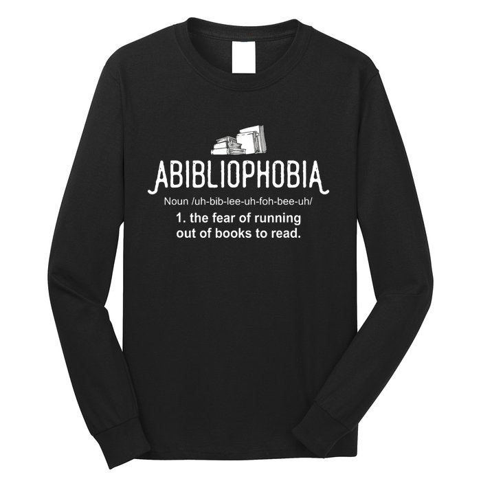 Abibliophobia Definition Librarian Reading Books Lover Long Sleeve Shirt