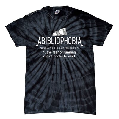 Abibliophobia Definition Librarian Reading Books Lover Tie-Dye T-Shirt