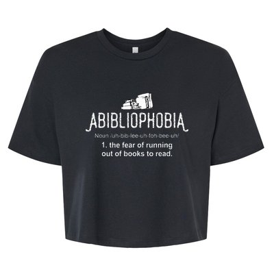 Abibliophobia Definition Librarian Reading Bella+Canvas Jersey Crop Tee