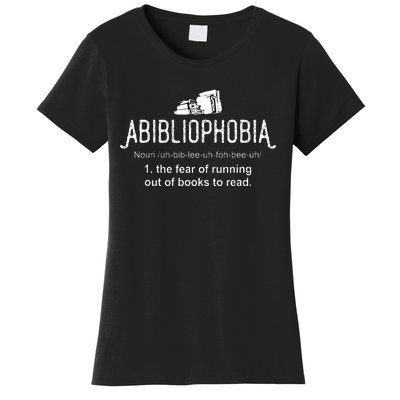 Abibliophobia Definition Librarian Reading Women's T-Shirt