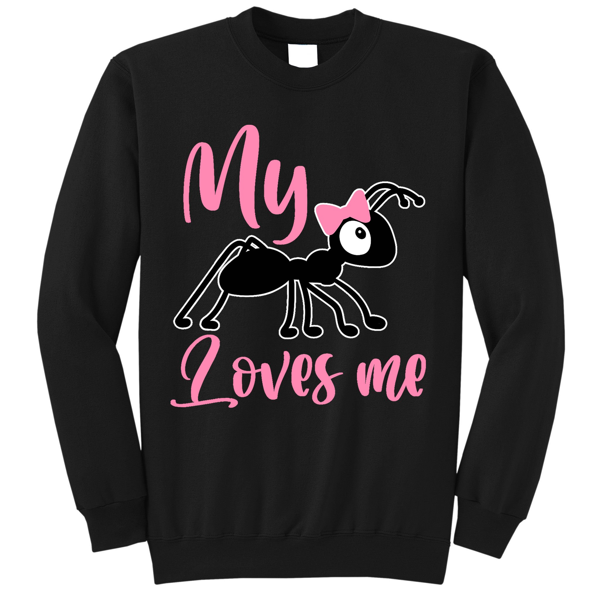 Ant Design My Aunt Loves Me Family Gifts For Nephew & Niece Sweatshirt