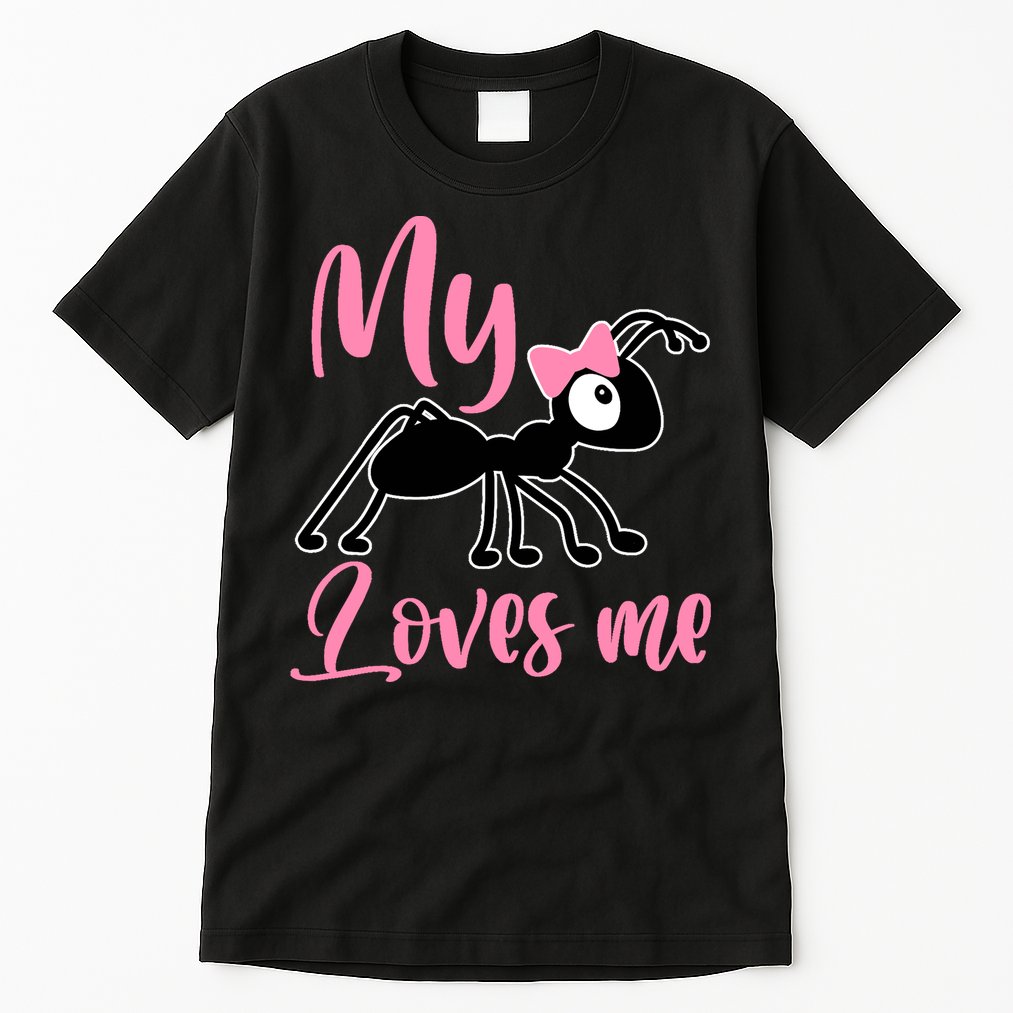 Ant Design My Aunt Loves Me Family Gifts For Nephew & Niece Tall T-Shirt