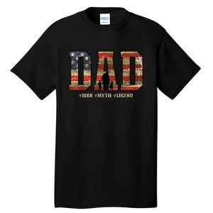 American Dad Man Myth Legend Fathers Day 4th Of July Tall T-Shirt