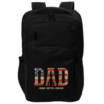 American Dad Man Myth Legend Fathers Day 4th Of July Impact Tech Backpack