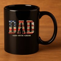 American Dad Man Myth Legend Fathers Day 4th Of July 11oz C Handle Ceramic Mug