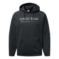 Ambition Definition Motivational Quote Inspiration Performance Fleece Hoodie