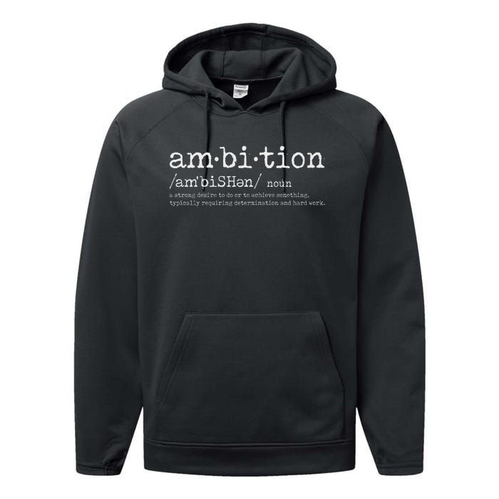 Ambition Definition Motivational Quote Inspiration Performance Fleece Hoodie